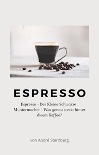 Espresso - Andre Sternberg - E-Book