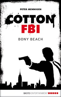 Cotton FBI - Episode 06 - Peter Mennigen - E-Book
