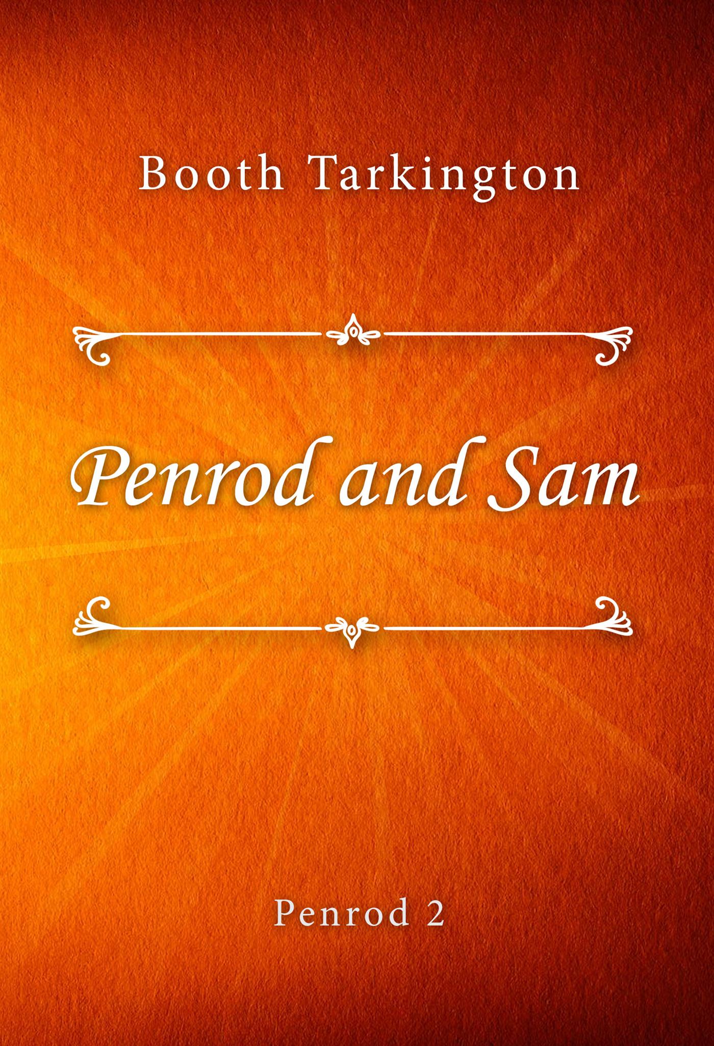 Penrod and Sam - Booth Tarkington - E-Book