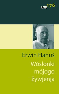 Wósłonki mójogo žywjenja - Erwin Hanuš - E-Book