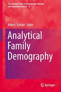 Analytical Family Demography -  - E-Book