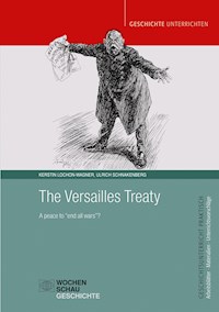 The Versailles Treaty - Kerstin Lochon-Wagner - E-Book