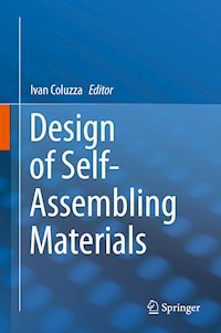 Design of Self-Assembling Materials -  - E-Book