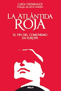 La Atlántida roja - Luigi Geninazzi - E-Book