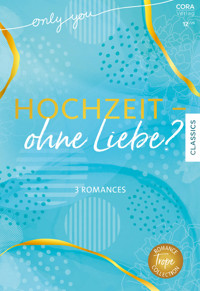 Only You Band 19 - Kim Lawrence - E-Book