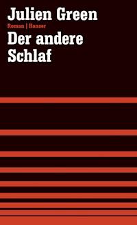 Der andere Schlaf - Julien Green - E-Book