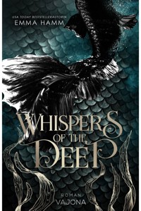 Whispers of the Deep - Emma Hamm - E-Book + Hörbuch
