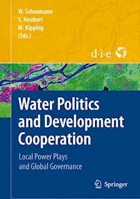 Water Politics and Development Cooperation - - E-Book