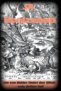 Beelzebub Kriminalroman Rüstungsskandal Bundeswehr Bonn  Koblenz Leipzig Berlin Tübingen - JR JR - E-Book