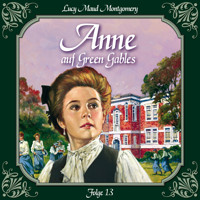 Anne auf Green Gables, Folge 13: Die neue Rektorin - L.M. Montgomery - Hörbuch