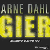 Gier (Opcop-Gruppe 1) - Arne Dahl - Hörbuch