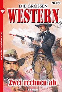 Zwei rechnen ab - U.H. Wilken - E-Book