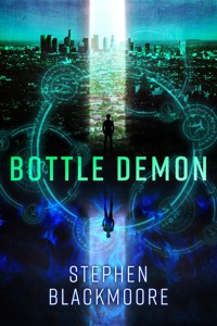 Bottle Demon - Stephen Blackmoore - E-Book