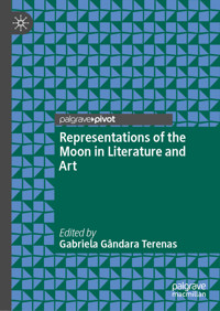Representations of the Moon in Literature and Art -  - E-Book
