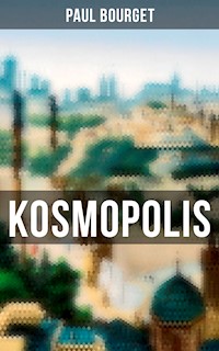 Kosmopolis - Paul Bourget - E-Book