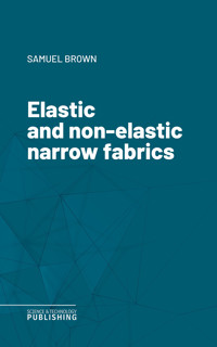 Elastic and non-elastic narrow fabrics - Brown - E-Book