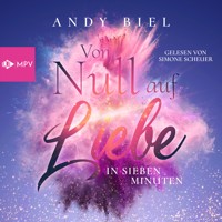 Von Null auf Liebe in sieben Minuten: Jil & Cory - Andy Biel - Hörbuch