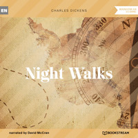 Night Walks (Unabridged) - Charles Dickens - Hörbuch