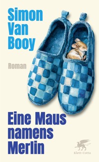 Eine Maus namens Merlin - Simon Van Booy - E-Book