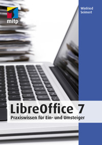 LibreOffice 7 - Winfried Seimert - E-Book