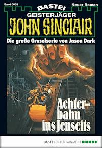 John Sinclair 3 - Jason Dark - E-Book