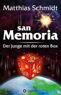 sanMemoria - Matthias Schmidt - E-Book