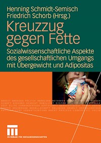 Kreuzzug gegen Fette -  - E-Book