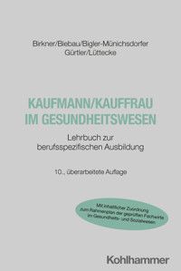 Kaufmann/Kauffrau im Gesundheitswesen - Barbara Birkner - E-Book