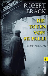 Die Toten von St. Pauli - Robert Brack - E-Book