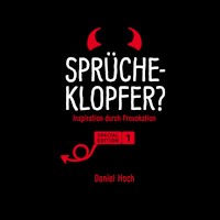 Sprücheklopfer? Special Edition 1 - Daniel Hoch - Hörbuch