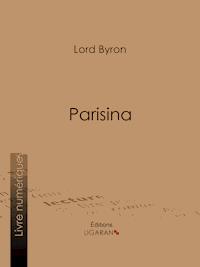 Parisina - Lord Byron - E-Book