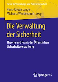 Die Verwaltung der Sicherheit -  - E-Book