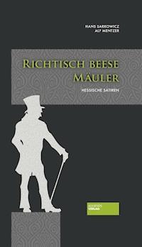 Richtisch beese Mäuler - Alf Mentzer - E-Book