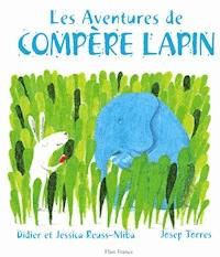 Les Aventures de Compère Lapin - Didier Reuss-Nliba - E-Book