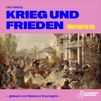Krieg und Frieden (Fünfzehnter Teil) - Leo Tolstoy - Hörbuch