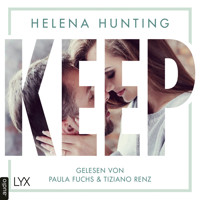 KEEP - Mills Brothers Reihe, Teil 2 - Helena Hunting - Hörbuch