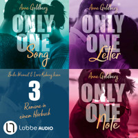 Only One Song | Only one Letter | Only One Note - 3 Romane in einem Hörbuch! (Ungekürzt) - Anne Goldberg - Hörbuch