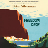 Freedom Drop (Unabridged) - Brian Silverman - Hörbuch