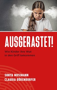 Ausgerastet! - Sonya Mosimann - E-Book