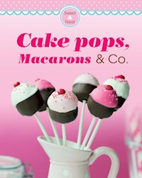 Cake pops, Macarons & Co. - Naumann & Göbel Verlag - E-Book