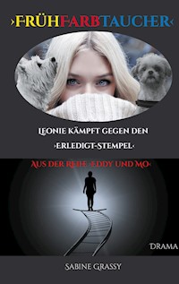 Frühfarbtaucher - Sabine Grassy - E-Book
