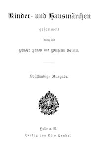 Brüder Grimm komplette Kindermärchen - Simply Passion - E-Book