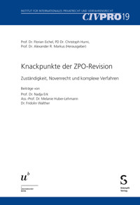 Knackpunkte der ZPO-Revision -  - E-Book