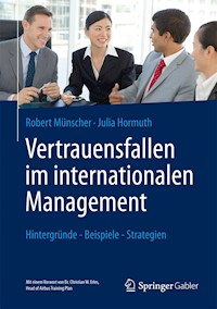 Vertrauensfallen im internationalen Management - Robert Münscher - E-Book