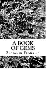 A Book of Gems - Benjamin Franklin - E-Book