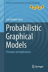 Probabilistic Graphical Models - Luis Enrique Sucar - E-Book