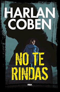 No te rindas - Harlan Coben - E-Book