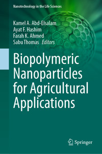 Biopolymeric Nanoparticles for Agricultural Applications -  - E-Book