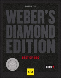 Weber's Diamond Edition - Manuel Weyer - E-Book