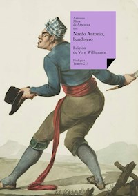 Nardo Antonio, bandolero - Antonio Mira de Amescua - E-Book